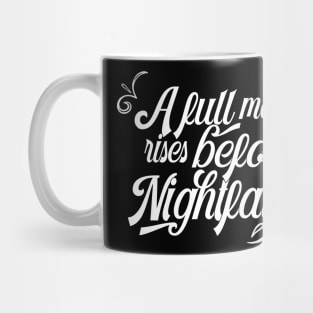 a full moon rises before nightfall Mug